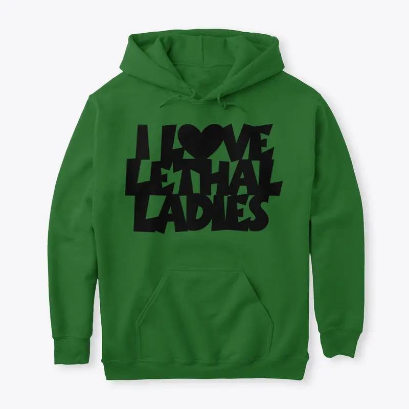 Lethal Ladies Love